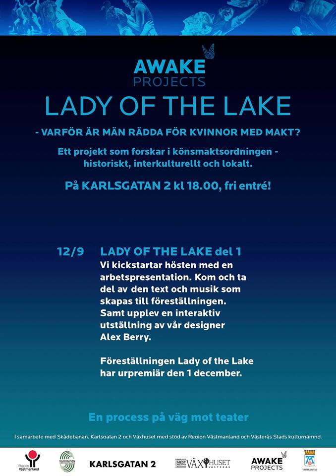 Lady of the Lake Karlsgatan 12 Sept